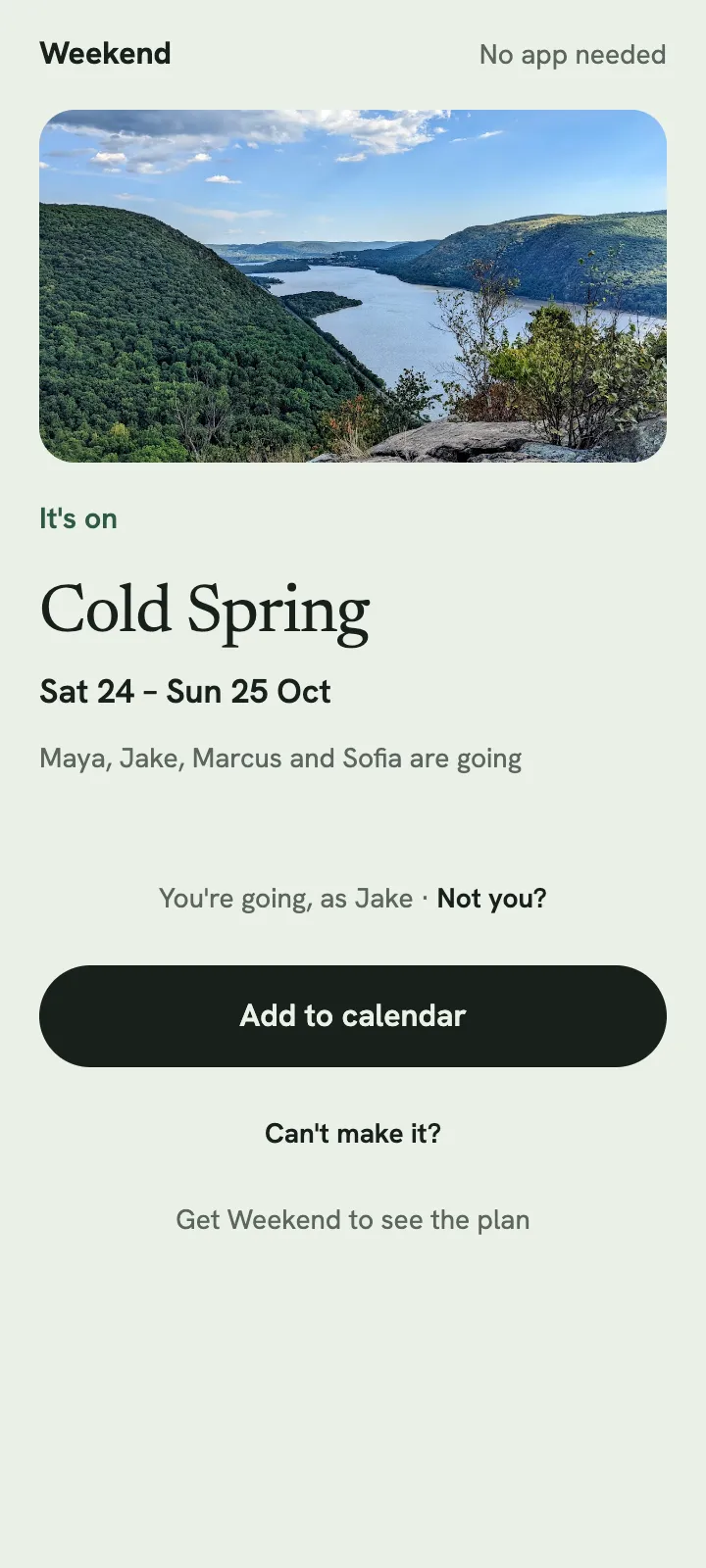 What a friend sees in their browser once it's on: Cold Spring, Saturday, October 24 to Sunday, October 25, Maya, Jake, Marcus and Sofia going, no app needed