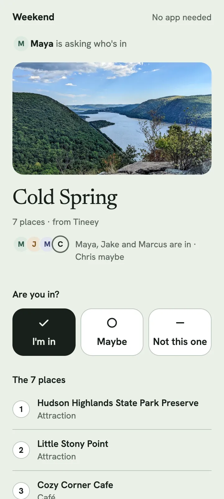 The vote page in a phone browser: Maya is asking who's in for Cold Spring, with I'm in, Maybe and Not this one