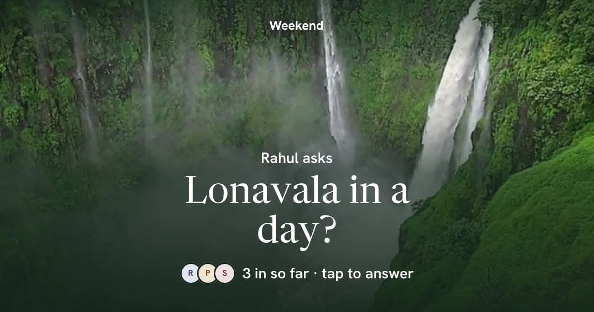 The WhatsApp link preview: Rahul asks, Lonavala in a day? 3 in so far, tap to answer